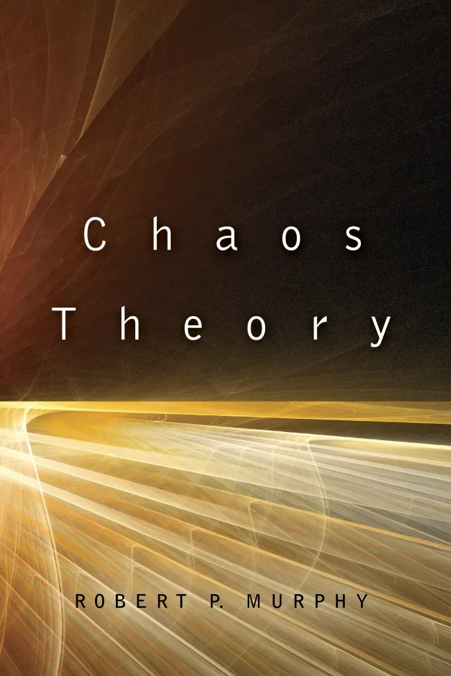 Chaos Theory by Robert Murphy